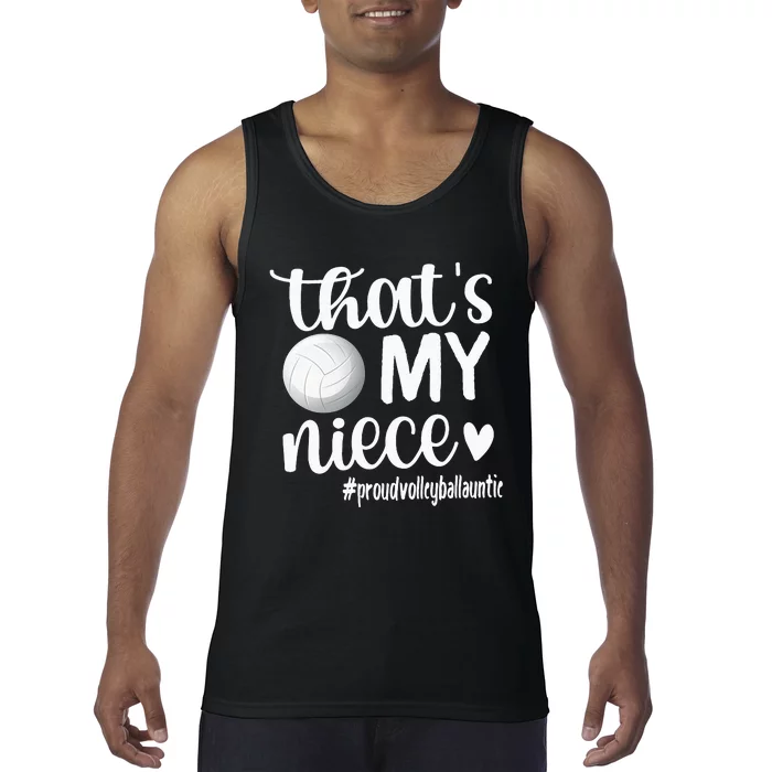 Thats My NieceProud Volleyball Auntie Volleyball Aunt Tank Top