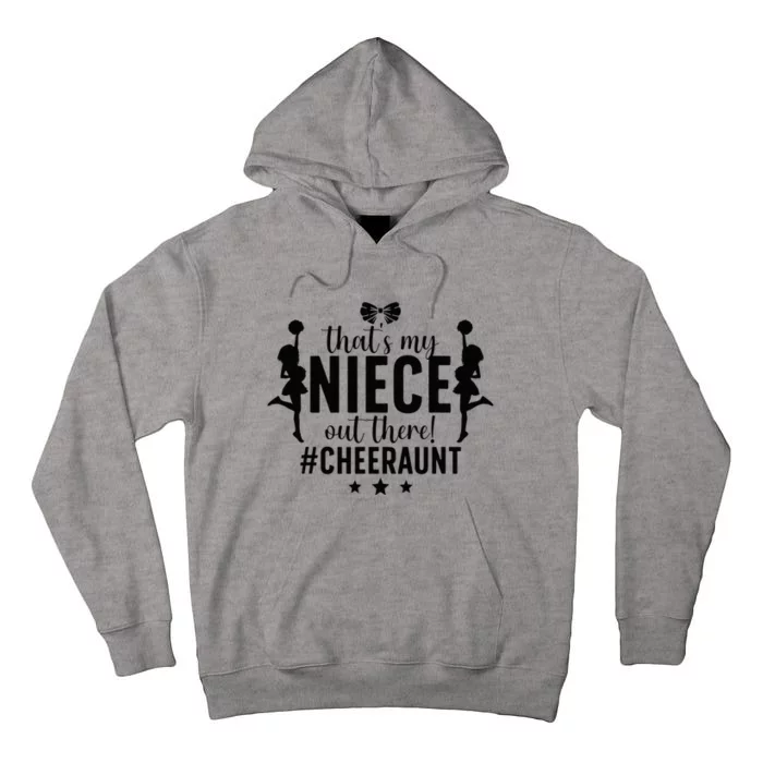 That's My Niece Cheer Aunt Cheerleading Auntie Tall Hoodie