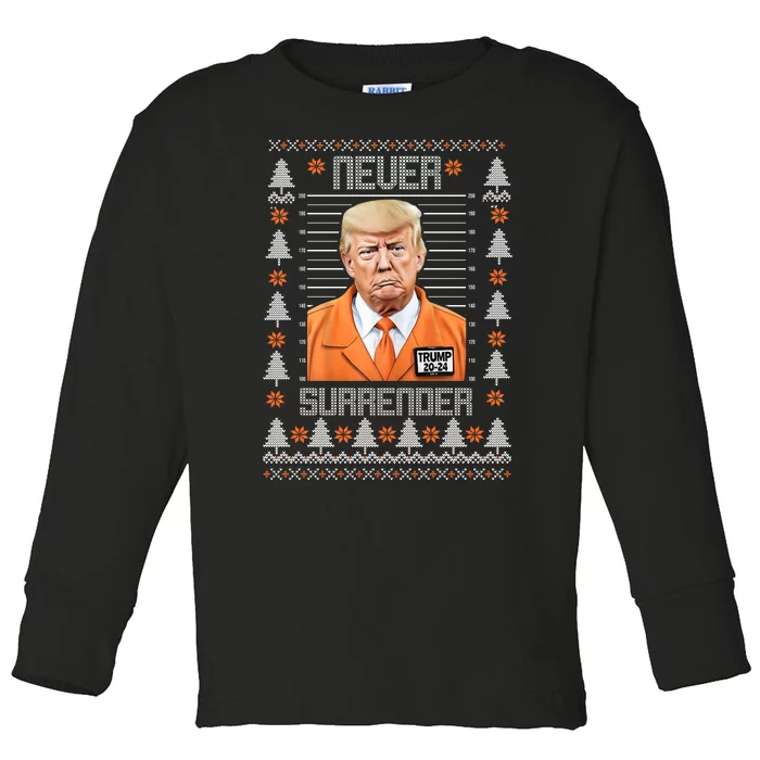 Trump Mugshot Never Surrender Ugly Christmas Toddler Long Sleeve Shirt