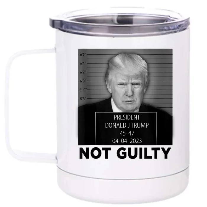 Trump Mugshot Not Guilty 4547 President Trump Arrest Front & Back 12oz Stainless Steel Tumbler Cup