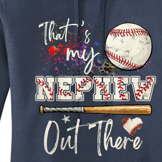 That's My Nephew Out There Baseball Aunt Auntie Mother's Day Women's Pullover Hoodie