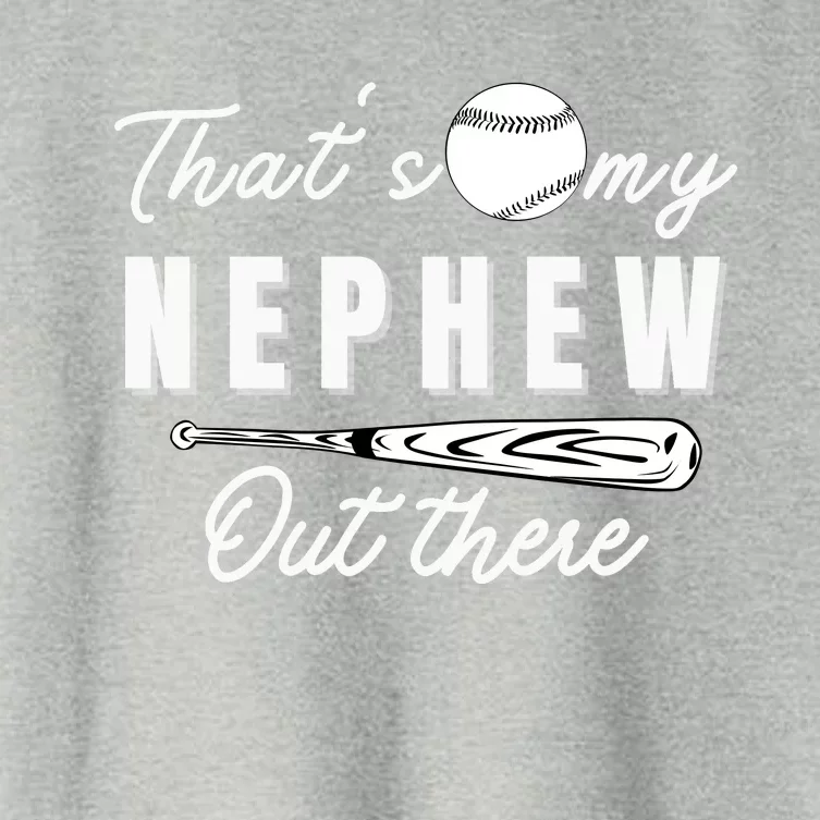 Thats My Nephew Out There Baseball Aunt Auntie Mothers Day Women's Crop Top Tee