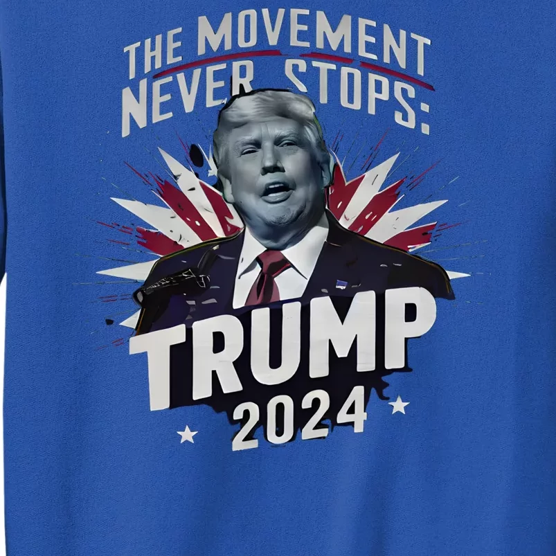 The Movement Never Stops Tall Sweatshirt