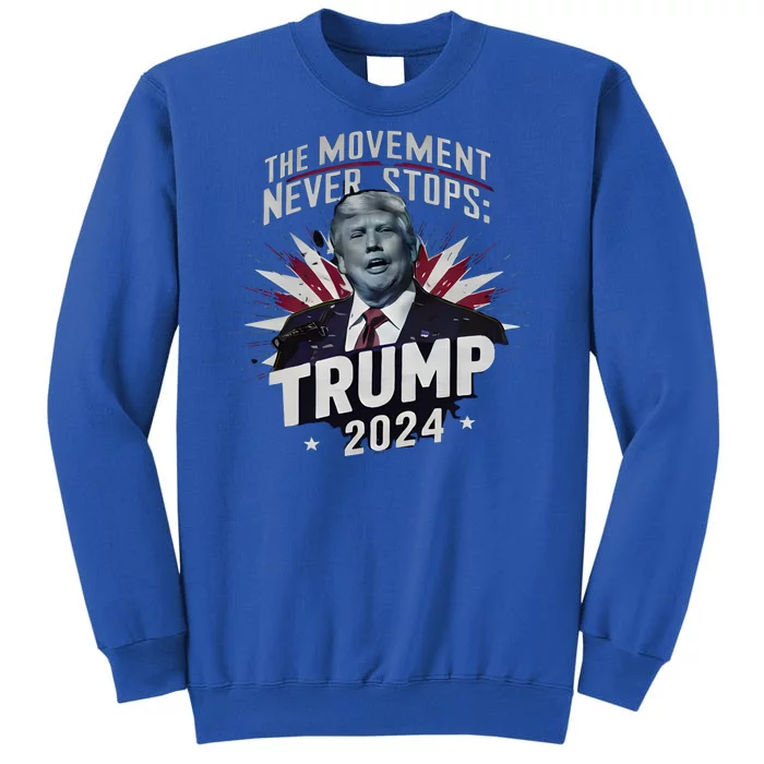 The Movement Never Stops Tall Sweatshirt