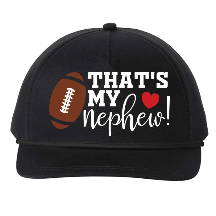 Thats My Nephew Aunt Biggest Fan Football Game Day Cool Gift Snapback Five-Panel Rope Hat