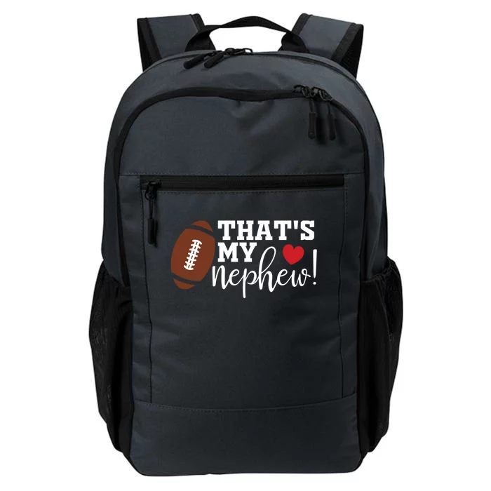 Thats My Nephew Aunt Biggest Fan Football Game Day Cool Gift Daily Commute Backpack