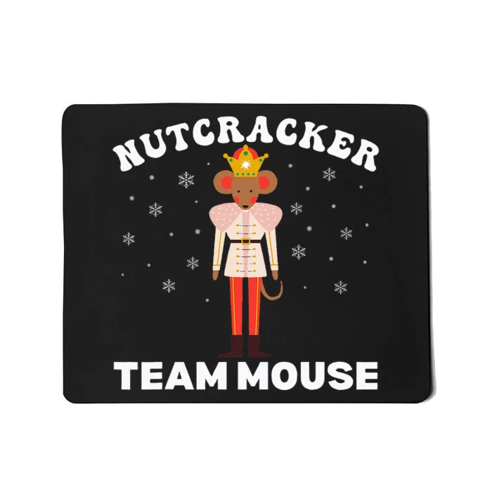 Team Mouse Nutcracker Christmas Dance Pajamas Mousepad