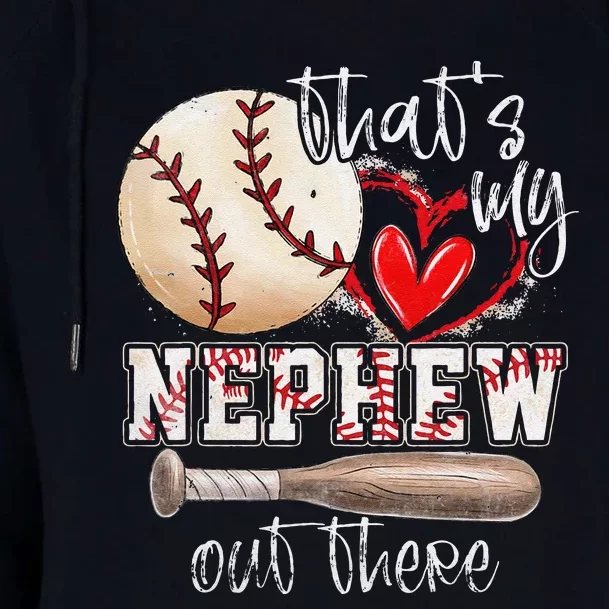 ThatS My Nephew Out There Baseball Aunt Auntie Mothers Day Womens Funnel Neck Pullover Hood