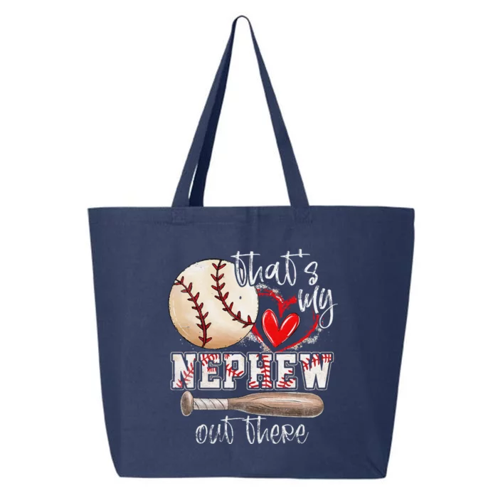 ThatS My Nephew Out There Baseball Aunt Auntie Mothers Day 25L Jumbo Tote