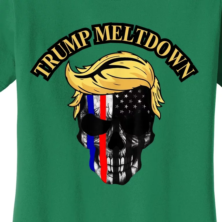 Trump Meltdown Notebook Skull Funny Gift For President Of Usa 2024 Women's T-Shirt