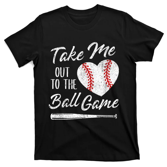 Take Me Out To The Ball Game Baseball Heart Cute Mothers Day T-Shirt