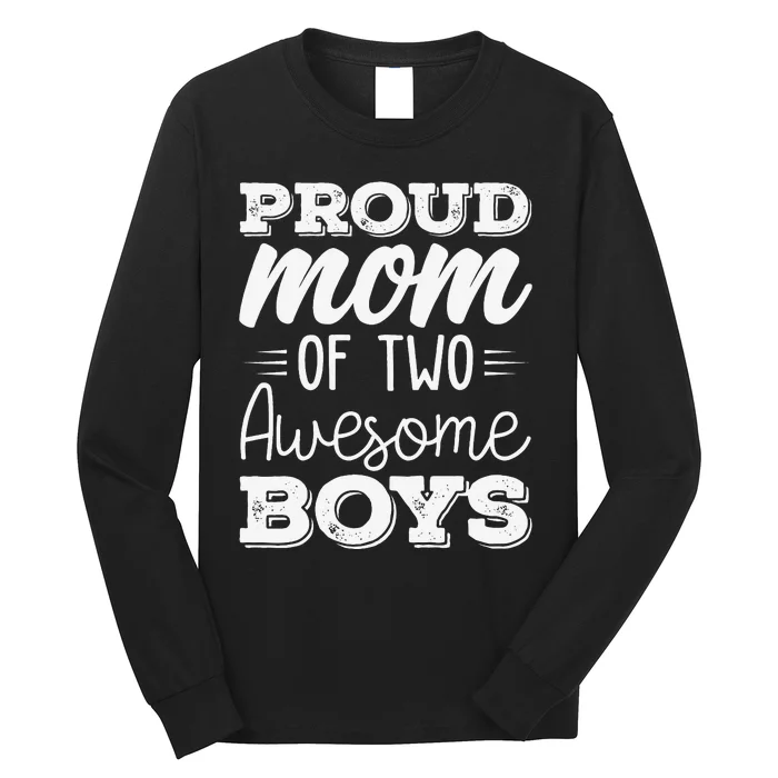 Two Mom of 2 Mother's Day Long Sleeve Shirt