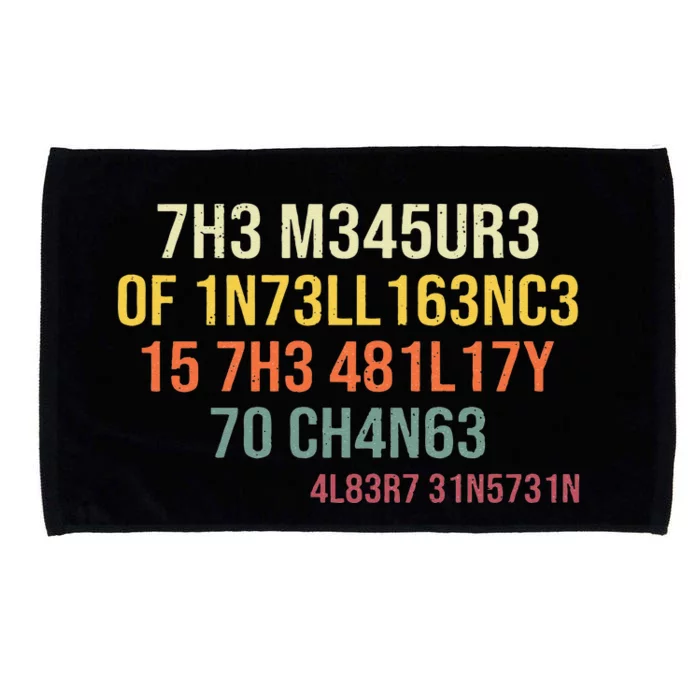 The Measure Of Intelligence Is The Ability To Change Vintage Microfiber Hand Towel