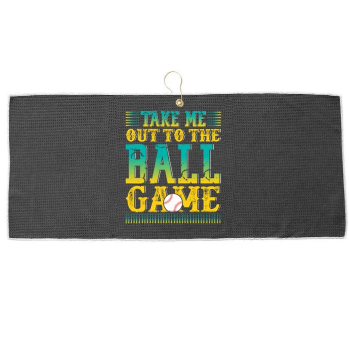 Take Me Out To The Ball Game Funny Baseball Game Large Microfiber Waffle Golf Towel