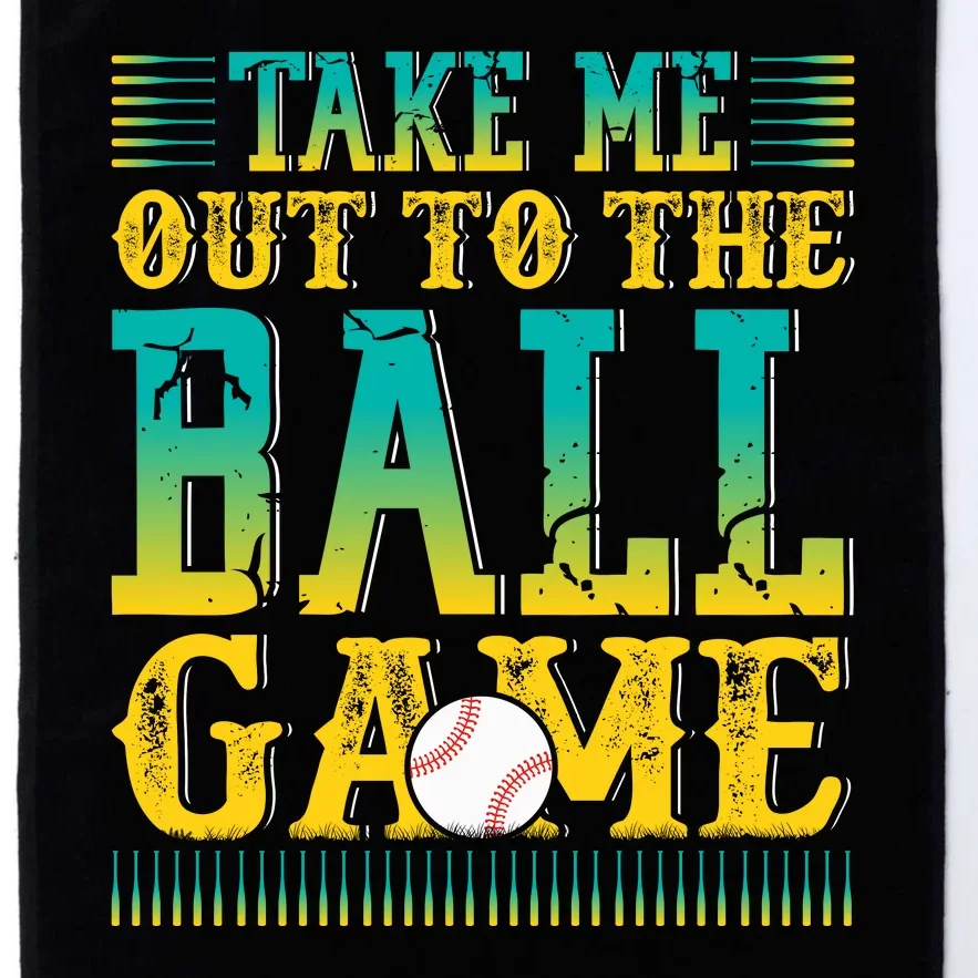 Take Me Out To The Ball Game Funny Baseball Game Platinum Collection Golf Towel