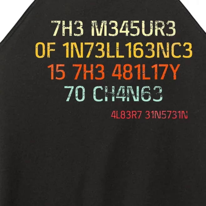 The Measure Of Intelligence Is The Ability To Change Women’s Perfect Tri Rocker Tank