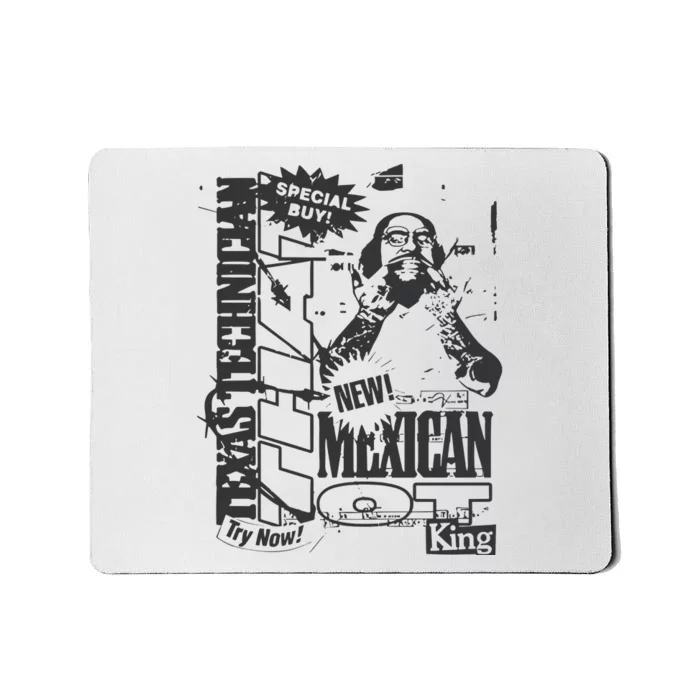 That Mexican Outta Texas Special Buy Mousepad