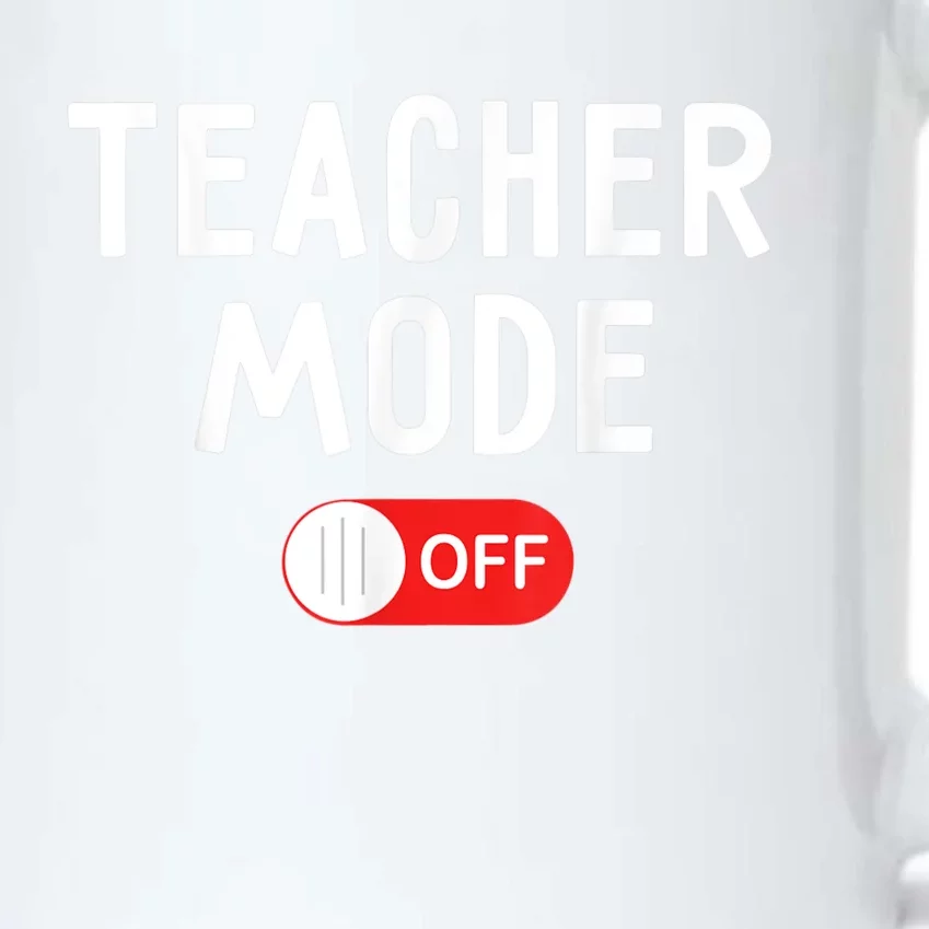 Teacher Mode Off Last Day Of School Teacher Summer Vacation Black Color Changing Mug