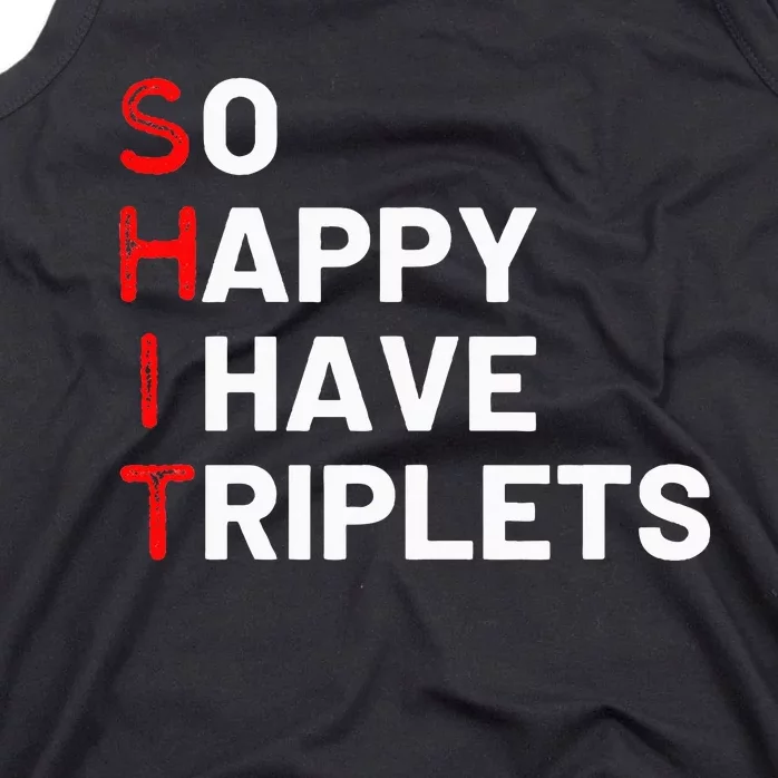 Triplet Mom Of Triplets Funny Triplet Mama Triplet Dad Tank Top