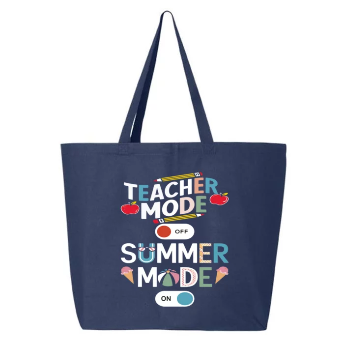 Teacher Mode Off Summer Mode On End Of The Year Hello Summer Gift 25L Jumbo Tote