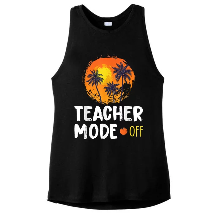 Teacher Mode Off Happy Last Day Of School Summer Break Funny Ladies Tri-Blend Wicking Tank