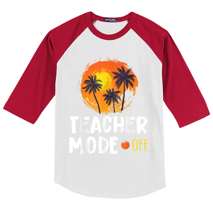 Teacher Mode Off Happy Last Day Of School Summer Break Funny Kids Colorblock Raglan Jersey