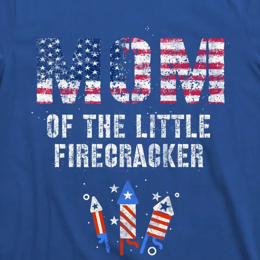 The Mom Of The Little Firecracker 4th Of July Expecting Great Gift T-Shirt