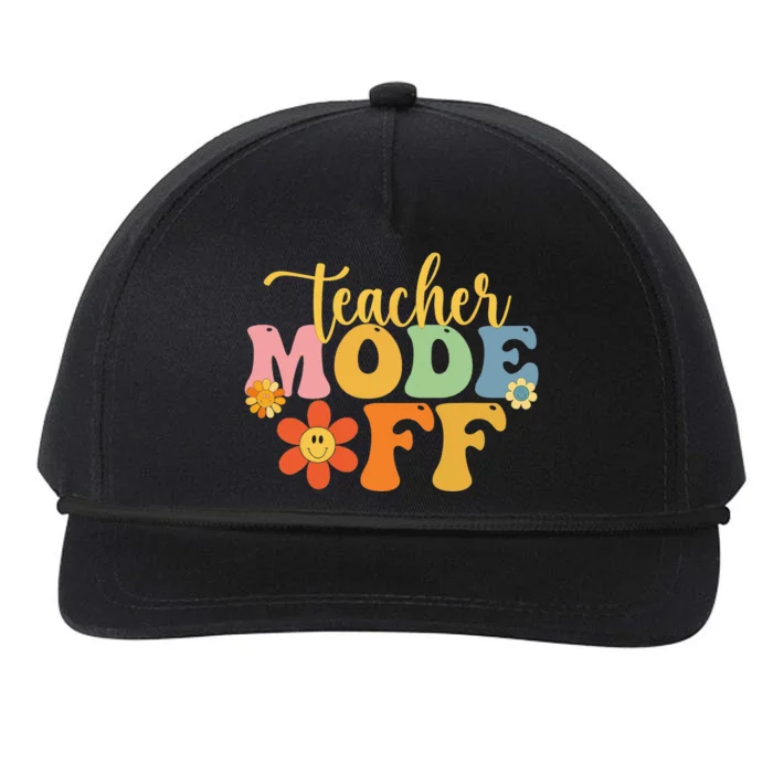 Teacher Mode Off Happy Last Day Of School Summer Break Funny Snapback Five-Panel Rope Hat