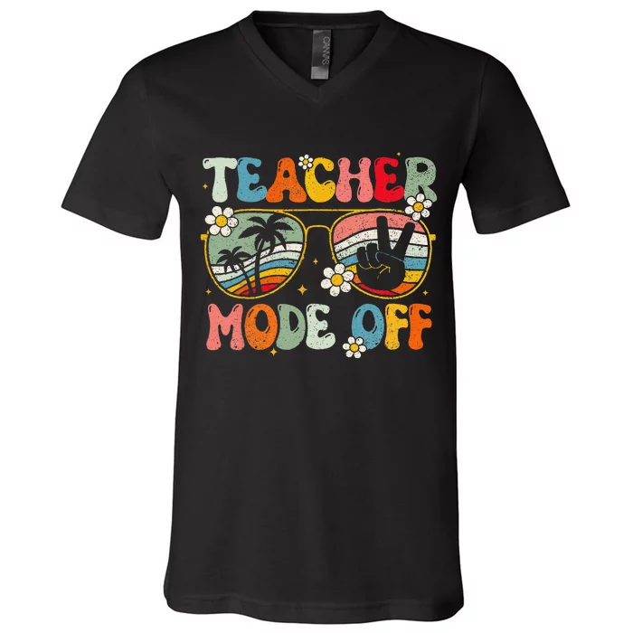 Teacher Mode Off Happy Last Day Of School Summer Break V-Neck T-Shirt