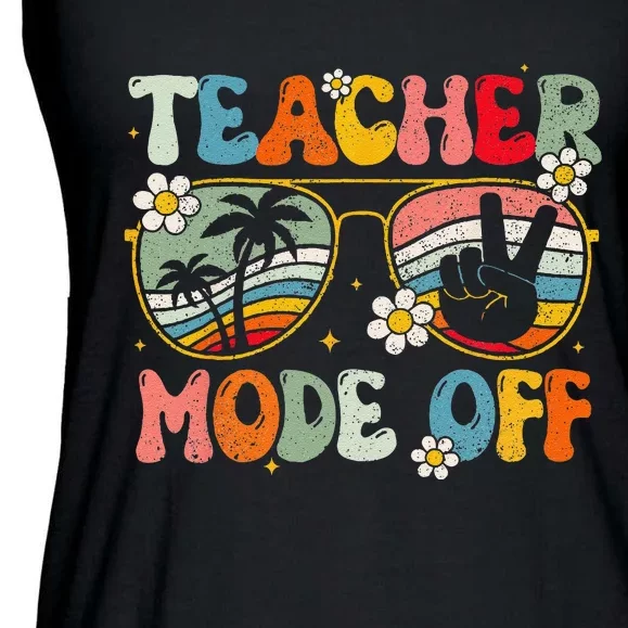 Teacher Mode Off Happy Last Day Of School Summer Break Ladies Essential Flowy Tank