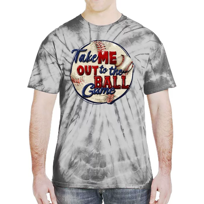 Take Me Out To The Ball Game Baseball Game Day Sport Tie-Dye T-Shirt