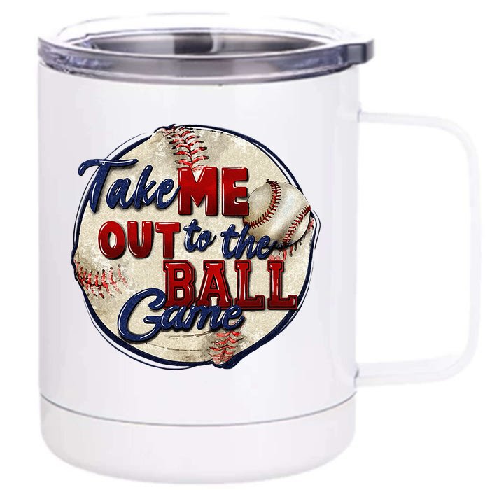 Take Me Out To The Ball Game Baseball Game Day Sport Front & Back 12oz Stainless Steel Tumbler Cup