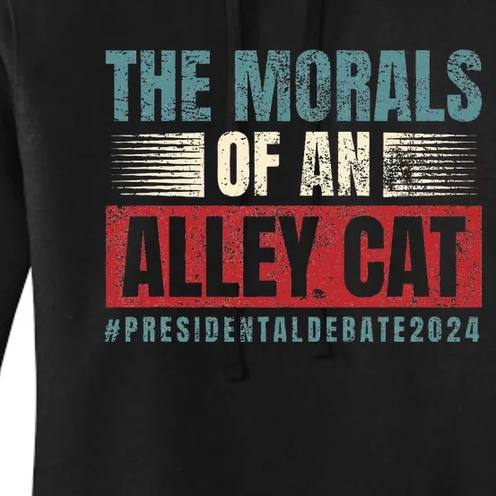 The Morals Of An Alley Cat Women's Pullover Hoodie