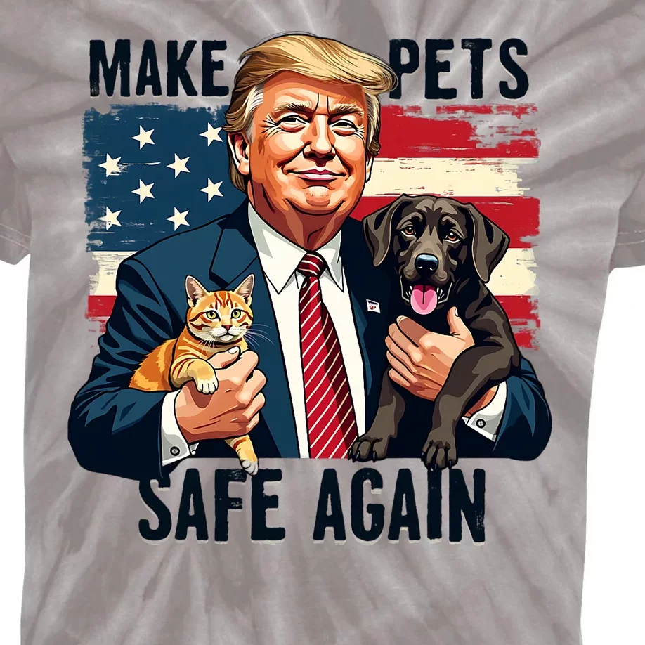 Trump Make Pets Safe Again Funny Save Our Pets Vote Trump Kids Tie-Dye T-Shirt