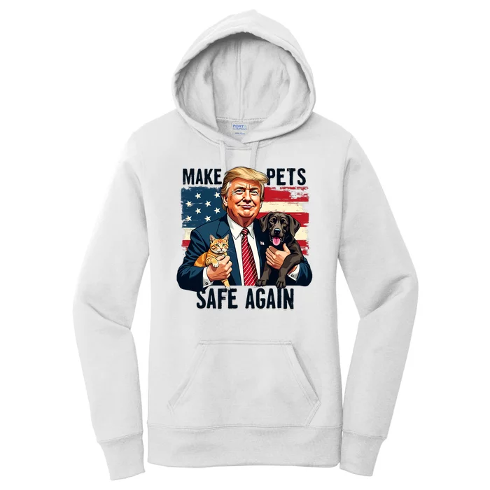 Trump Make Pets Safe Again Funny Save Our Pets Vote Trump Women's Pullover Hoodie