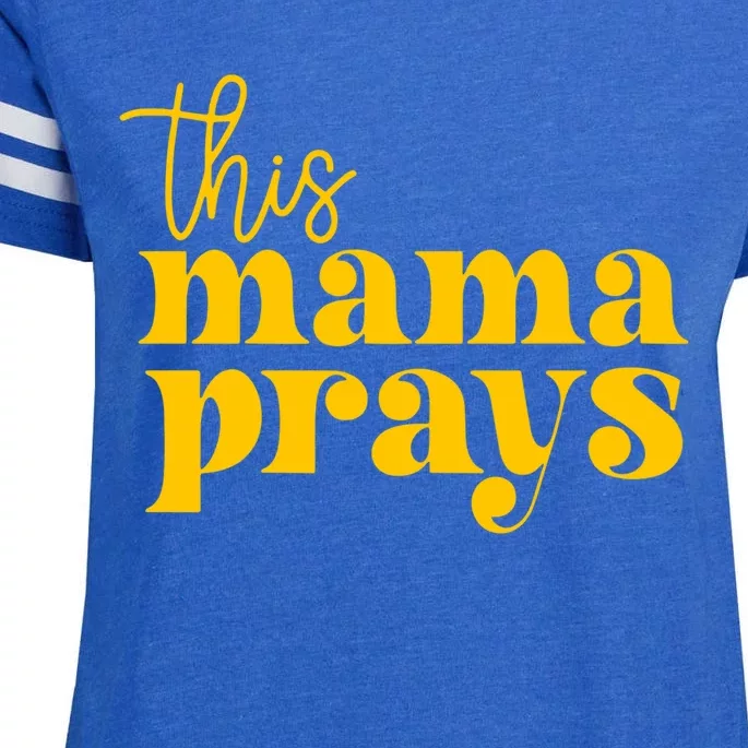 This Mama Prays Momma Christian Mom Mother Faith Love Gift Enza Ladies Jersey Football T-Shirt