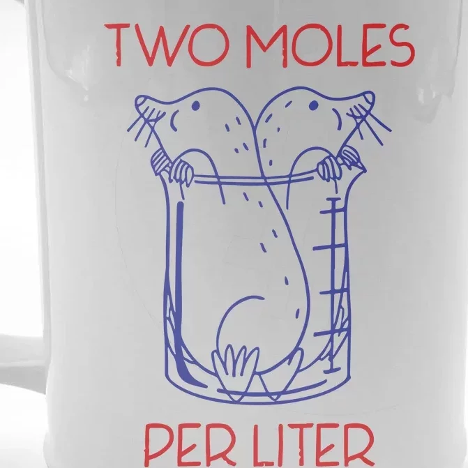 Two Moles Per Liter Funny Chemistry Science AvogadroS Day Meme Front & Back Beer Stein