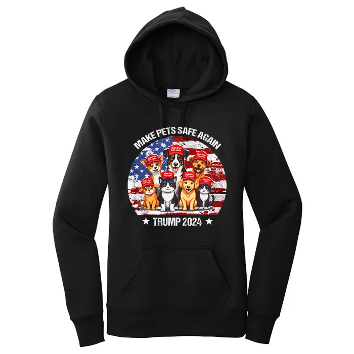 Trump Make Pets Safe Again Funny Save Our Pets Vote Trump Women's Pullover Hoodie