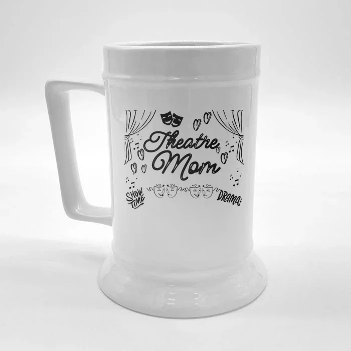 Theatre Mom Performing Arts Front & Back Beer Stein