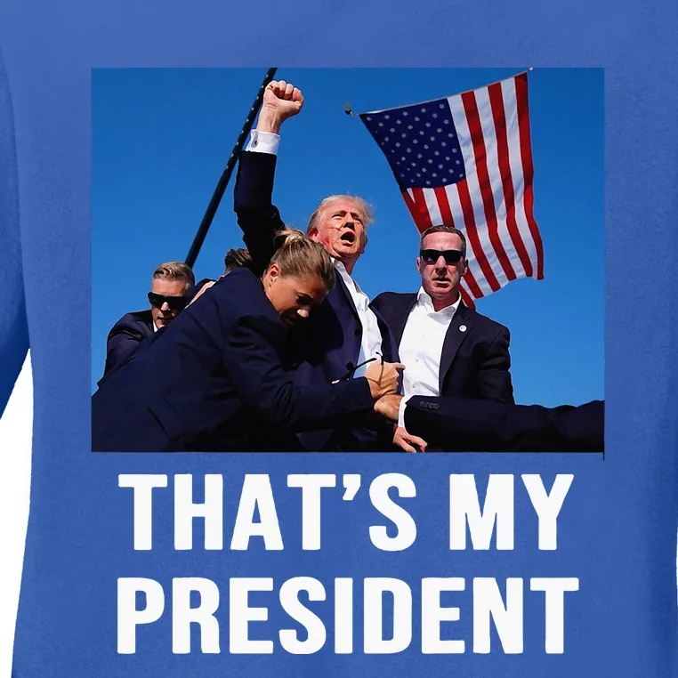 ThatS My President Trump 2024 Ladies Long Sleeve Shirt