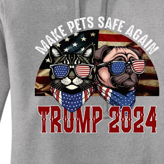 Trump Make Pets Safe Again Save Our Pets Vote Trump Women's Pullover Hoodie