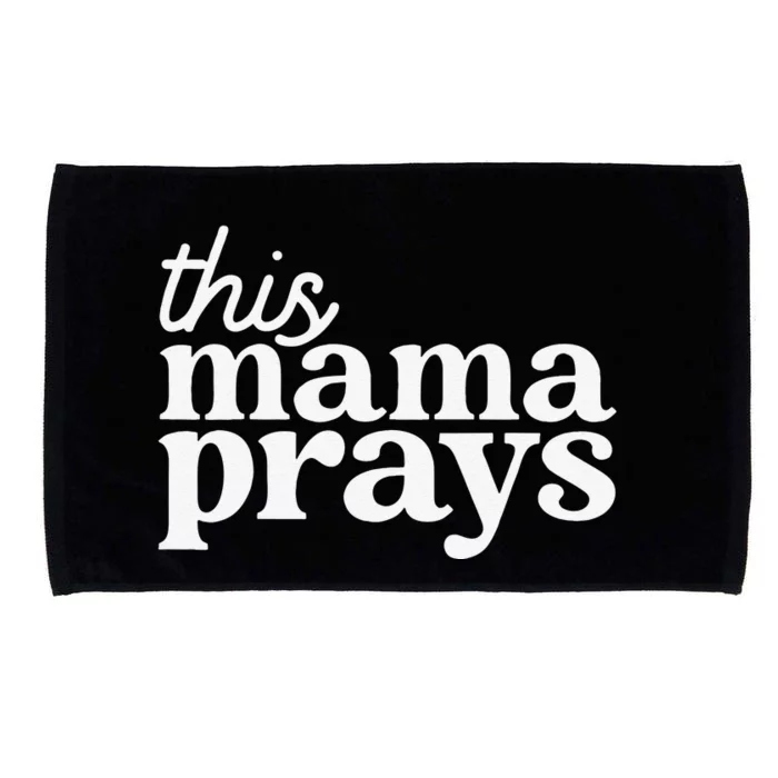 This Mama Prays Christian Mommy Faith Mother's Day Microfiber Hand Towel