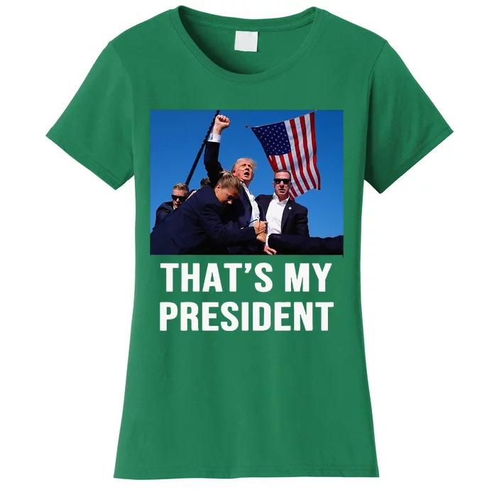 ThatS My President Trump Rally Shooter Mug Shot Trump Women's T-Shirt