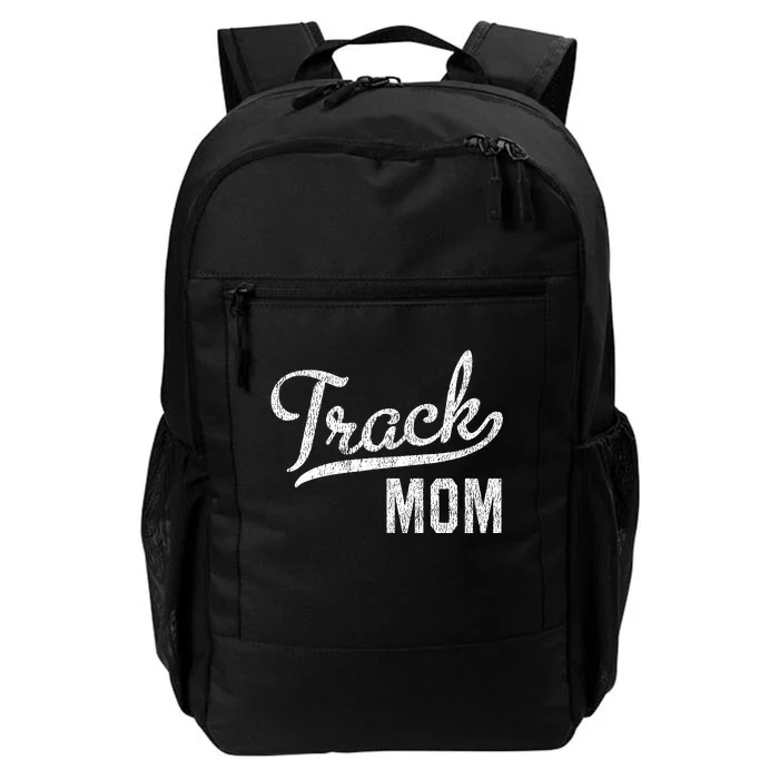 Track Mom Proud Track And Field Mom Gift Daily Commute Backpack