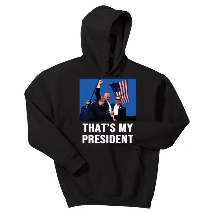 Thats My President Trump 2024 Kids Hoodie