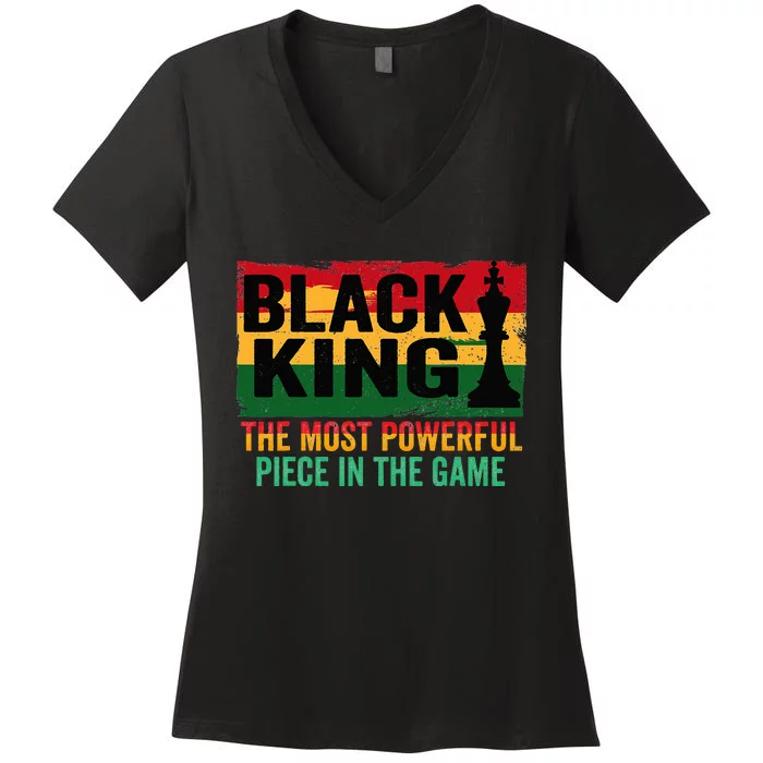 The Most Powerful Piece In The Game Black King Women's V-Neck T-Shirt