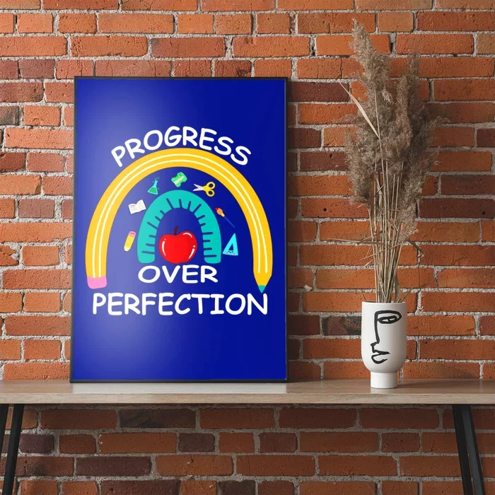 Teacher Motivational Progress Over Perfecti To School Great Gift Poster