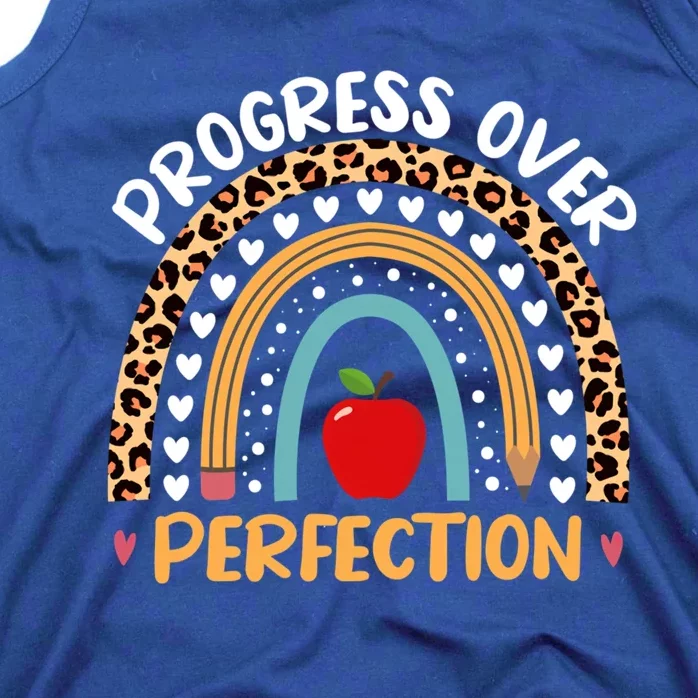 Teacher Motivational Progress Over Perfecti To School Gift Tank Top