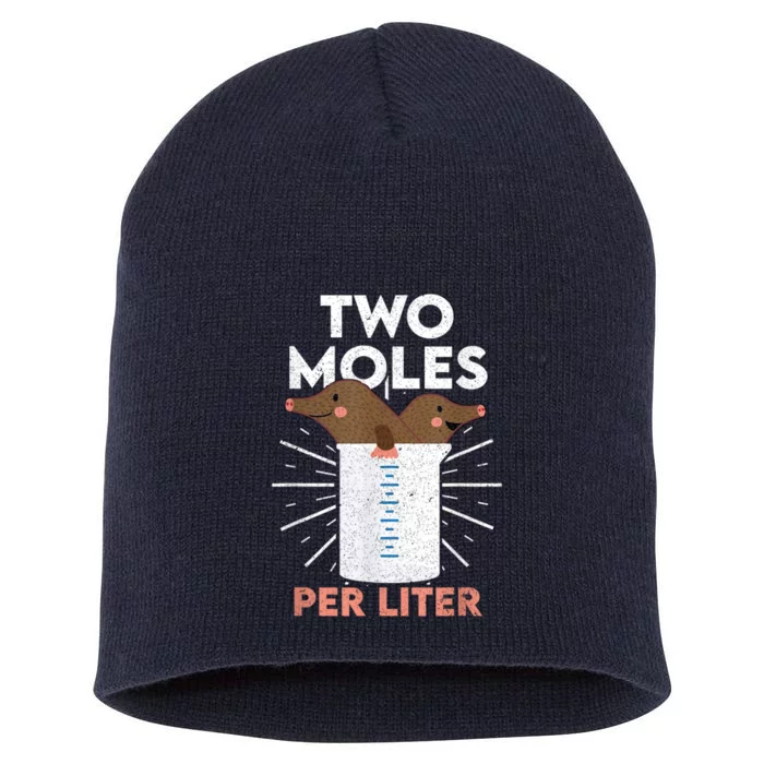 Two Moles Per Liter Funny Chemistry Science Tee Short Acrylic Beanie