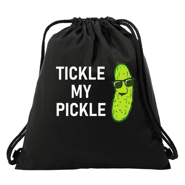 Tickle My Pickle Funny Jokes Sarcastic Drawstring Bag